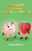 Dialogues Between a Mind and a Heart 1835383068 Book Cover