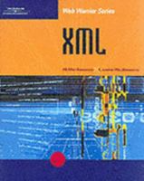 XML (Web Warrior Series) 0619035145 Book Cover