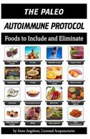 The Paleo Autoimmune Protocol: Quick Reference FOOD CHART in BLACK and WHITE 1482640856 Book Cover