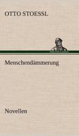 Menschend Mmerung 384241790X Book Cover