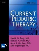Current Pediatric Therapy (Current Therapy) 0721688713 Book Cover