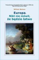 Europa Nikt nie mowil ze bedzie latwo 1870886178 Book Cover