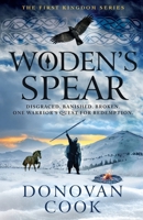 Woden's Spear 1836563272 Book Cover