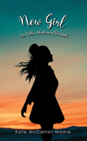 New Girl: The Further Adventures of Elinormal 1952536340 Book Cover