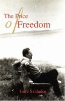 The Price of Freedom 0595467822 Book Cover
