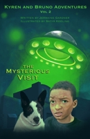 Kyren and Bruno Adventures Vol 2: The Mysterious Visit B0D29Q8TL3 Book Cover
