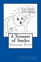 A Treasure of Smiles: Volume Five 1979070849 Book Cover