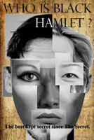 Who is Black Hamlet? 1532722354 Book Cover