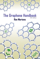 The Graphene Handbook 0359333559 Book Cover