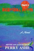 Under a Basketball Moon: The Great American Novel 1721553053 Book Cover