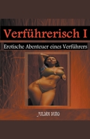 Verführerisch I B0BTD717DM Book Cover