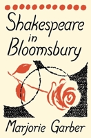 Shakespeare in Bloomsbury 0300267568 Book Cover