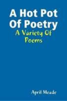 A Hot Pot Of Poetry 1300210001 Book Cover