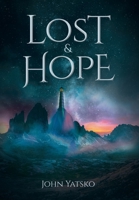 Lost and Hope 1643502654 Book Cover