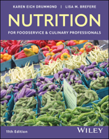Nutrition for Foodservice and Culinary Professionals, with eBook Access Code 1394293089 Book Cover