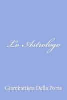 Lo Astrologo 1480002364 Book Cover