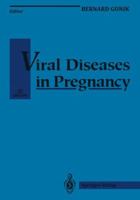 Viral diseases in pregnancy 1461276209 Book Cover