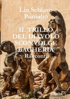IL TRILLO DEL DIAVOLO SCONVOLGE BAGHERIA 0244943508 Book Cover