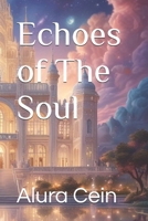 Echoes of The Soul B0DSH1WJ5V Book Cover