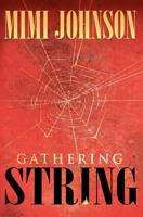Gathering String 1477599983 Book Cover