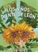 Los Niños Diente de León 1737750368 Book Cover