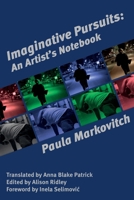 Imaginative Pursuits: An Artist's Notebook 1917904096 Book Cover