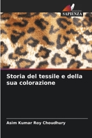 Storia del tessile e della sua colorazione (Italian Edition) 6209856268 Book Cover