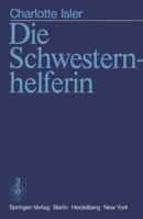 Die Schwesternhelferin 3540085947 Book Cover