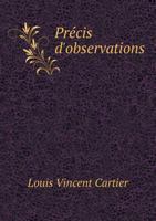 Precis D'Observations 551894781X Book Cover
