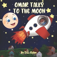 Omar Talks to the Moon B0C9SDN2W9 Book Cover