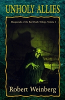 Unholy Allies (Masquerade of the Red Death) 1637894139 Book Cover