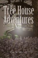 The Tree House Adventures: A Treasure Chest of Time 0595419313 Book Cover