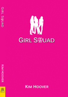 Girl Squad 1642470449 Book Cover