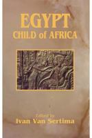Egypt: Child of Africa (Journal of African Civilizations, V. 12) 1560007923 Book Cover