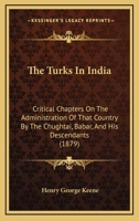 The Turks in India 3337949894 Book Cover