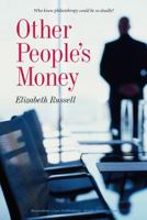 Other People's Money 193732754X Book Cover