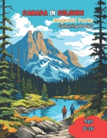 Canada in Colours: Majestic Parks - Book 2 B0CVH18349 Book Cover