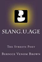 Slang.U.Age 151181313X Book Cover