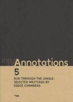 Annotations 5: Run Through the Jungle 1899846204 Book Cover