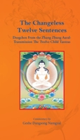 The Changeless Twelve Sentences B0GTPWNY6R Book Cover