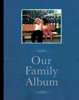 Our Family Album: Essays-Script- Annotations- Images 0861967410 Book Cover
