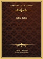 Igloo tales 1163138169 Book Cover