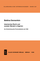 Islamisches Recht Und Sozialer Wandel in Algerien: Zur Entwicklung Des Personalstatus Seit 1962 3879972737 Book Cover