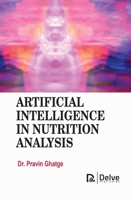 Artificial Intelligence in Nutrition Analysis 183441010X Book Cover