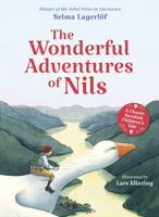 The Wonderful Adventures of Nils: A Classic Swedish Children's Tale 1782509402 Book Cover