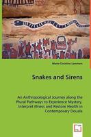 Snakes and Sirens 3836486342 Book Cover