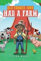 Old Farmer John Had a Farm 196436518X Book Cover
