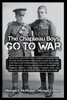 The Chapleau Boys Go to War 1702074498 Book Cover