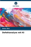 Defektanalyse mit KI (German Edition) 6207495101 Book Cover