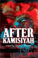 After Kamisiyah 0595237436 Book Cover